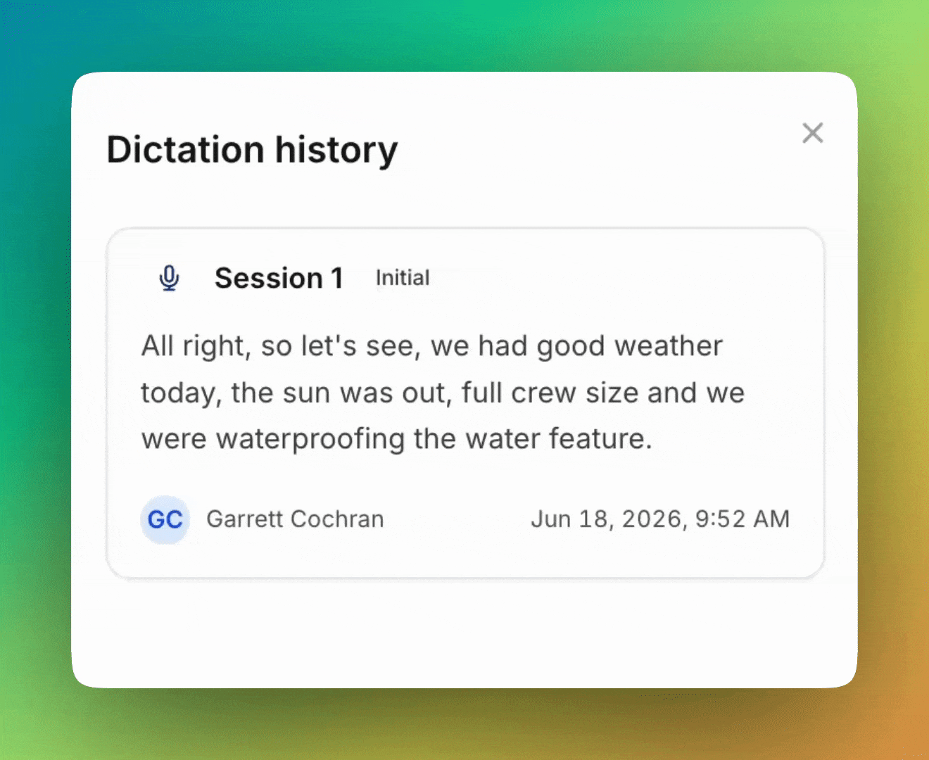 Nova dictation history — each session kept with speaker, timestamp, and verbatim transcript for provenance